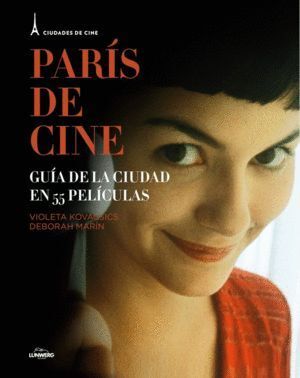 CIUDADES DE CINE PARIS Y EL CINE