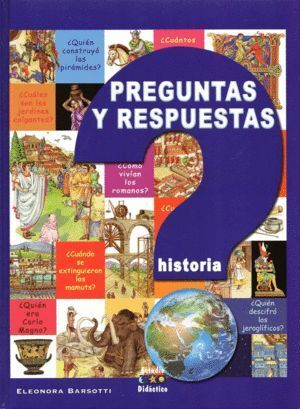 PREGUNTAS Y RESPUESTAS HISTORIA