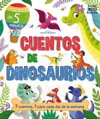 CUENTOS DE DINOSAURIOS UN CUENTO PARA CADA DIA