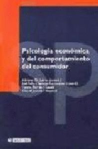 PSICOLOGIA ECONOMICA Y DE COMPORTAMIENTO DEL CONSUMIDOR