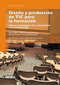 DISEÑO Y PRODUCCION DE TIC PARA LA FORMACION