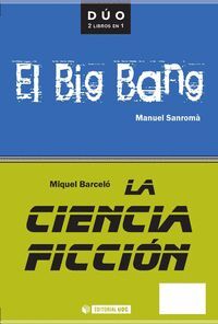 CIENCIA FICCION Y EL BIG BANG, LA
