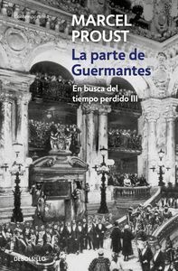 EN BUSCA TIEMPO PERDIDO III PARTE DE GUERMANTES