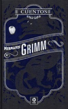 ANTOLOGIA DE LOS HERMANOS GRIMM