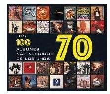 100 ALBUMES MAS VENDIDOS DE LOS AÑOS 70,LOS