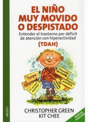 NIÑO MUY MOVIDO O DESPISTADO,EL NE