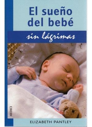 SUEÑO DEL BEBE SIN LAGRIMAS,EL