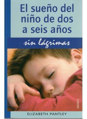 SUEÑO DEL NIÑO DE DOS A SEIS AÑOS,EL