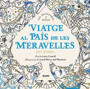 VIATGE AL PAIS DE LES MERAVELLES