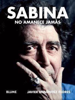 SABINA, NO AMANECE JAMAS