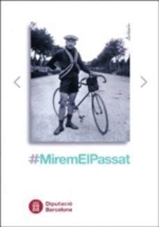 MIREMLPASSAT EXPOSICIO DE FOTOGRAFIES