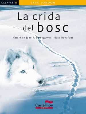 CRIDA DEL BOSC,LA