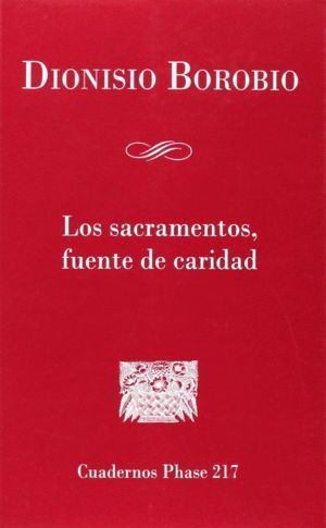 SACRAMENTOS, FUENTE DE CARIDAD,LOS