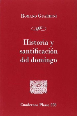 HISTORIA Y SANTIFICACION DEL DOMINGO