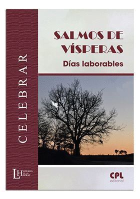 SALMOS DE VISPERAS: DIAS LABORABLES