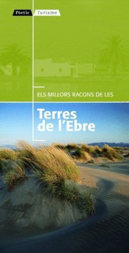 ELS MILLORS RACONS DE LES TERRES DE L'EBRE