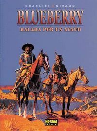 BLUEBERRY 09 BALADA POR UN ATAUD