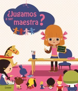 JUGAMOS A SER MAESTRA
