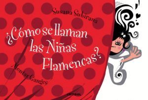 COMO SE LLAMAN LAS NIÑAS FLAMENCAS