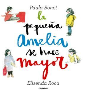 PEQUEÑA AMELIA SE HACE MAYOR,LA