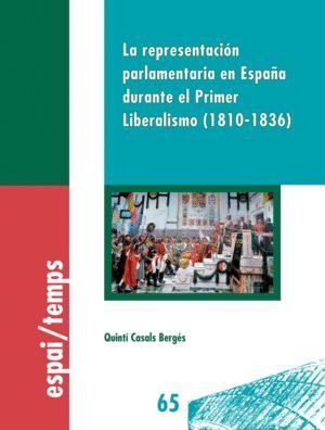 REPRESENTACION PARLAMENTARIA EN ESPAÑA DURANTE EL PRIMER LIB