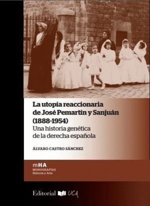 UTOPIA REACCIONARIA DE JOSE PEMARTIN Y SANJUAN 1888 195