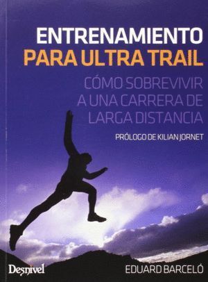 ENTRENAMIENTO PARA ULTRA RAIL