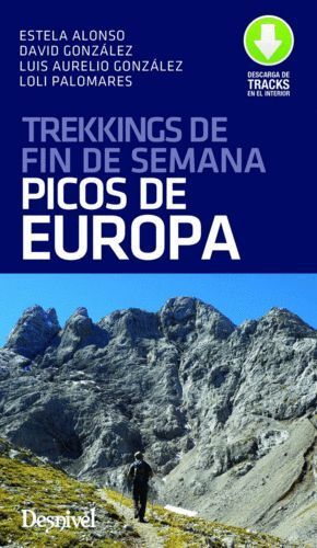 TREKKINGS DE FIN DE SEMANA POR LOS PICOS DE EUROPA