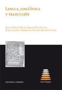 LENGUA, LINGUISTICA Y TRADUCCION