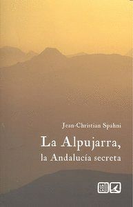 ALPUJARRA LA ANDALUCIA SECRETA