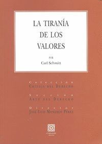 TIRANIA DE LOS VALORES,LA