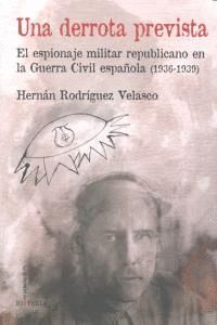 UNA DERROTA PREVISTA