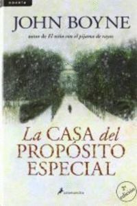 CASA DEL PROPOSITO ESPECIAL,LA