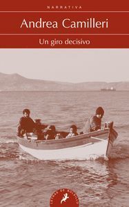 UN GIRO DECISIVO