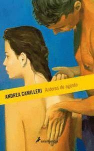ARDORES DE AGOSTO