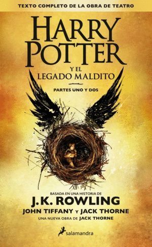 HARRY POTTER Y EL LEGADO MALDITO : PARTES UNO Y DOS