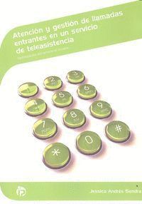 ATENCION Y GESTION DE LLAMADAS ENTRANTES EN SERVICIO TELEAS