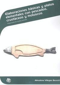 ELABORACIONES BASICAS Y PLATOS ELEMENTALES CON PESCADOS