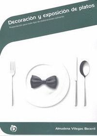 DECORACION Y EXPOSICION DE PLATOS
