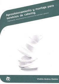 APROVISIONAMIENTO Y MONTAJE PARA SERVICIOS DE CATERING