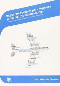 INGLES PROFESIONAL PARA LOGISTICA Y TRANSPORTE INTERNACIONA