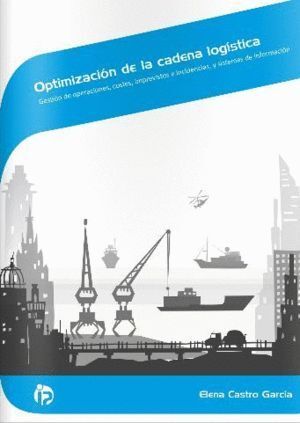 OPTIMIZACION DE LA CADENA LOGISTICA