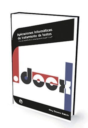 APLICACIONES INFORMATICAS DE TRATAMIENTO DE TEXTOS