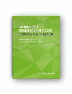 IMPARTICION Y TUTORIZACION DE ACCIONES FORMATIVAS PARA EL E