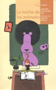 NOCHE DE LOS ANIMALES,LA