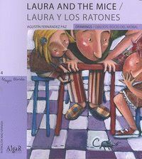 LAURA AND THE MICE LAURA Y LOS RATONES