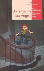 UN FANTASMA PARA ANGELA