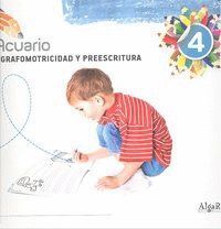ACUARIO 4 TALLER GRAFOMOTRICIDAD Y PREESCRITURA   ALGLEN09EI