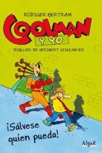 COOLMAN Y YO 2 SALVESE QUIEN PUEDA