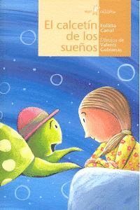 CALCETIN DE LOS SUEÑOS,EL